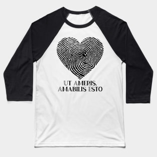 Ut Ameris, Amabilis Esto Baseball T-Shirt